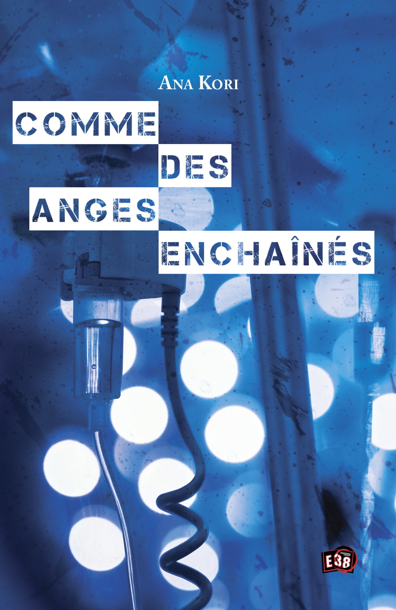 Comme des anges enchaînés : Jade Fontaine #2