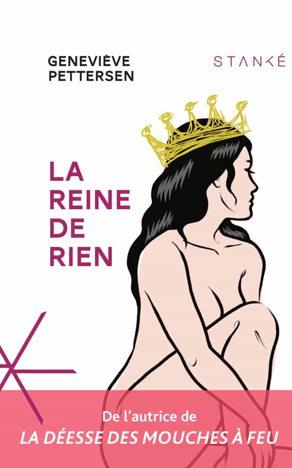 La reine de rien