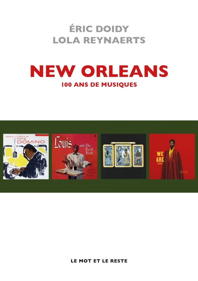 New Orleans: 100 ans de musiques