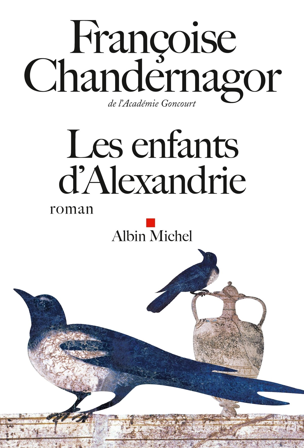 Les Enfants D'Alexandrie: La reine oubliée - tome 1