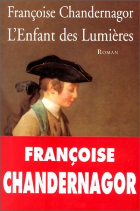 L'enfant des Lumières: roman