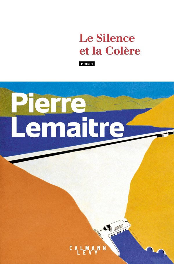 Le Silence et la Colère
