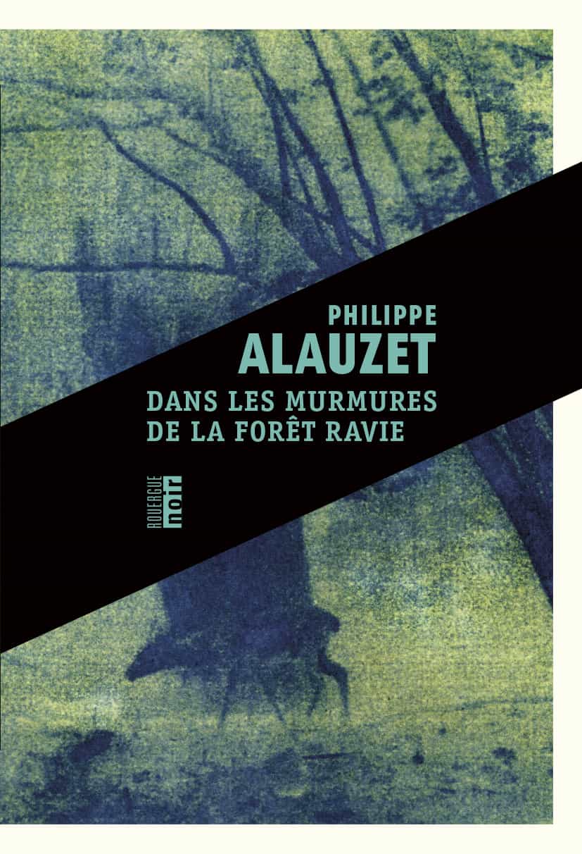 Dans les murmures de la forêt ravie