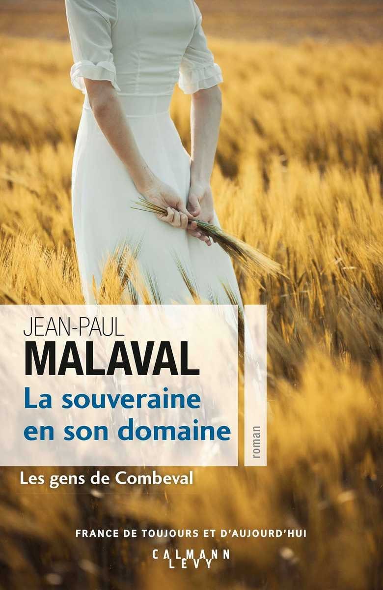 La Souveraine en son domaine - Les Gens de Combeval T2