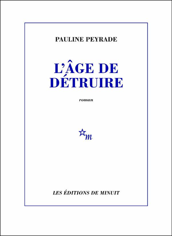 L’Âge de détruire