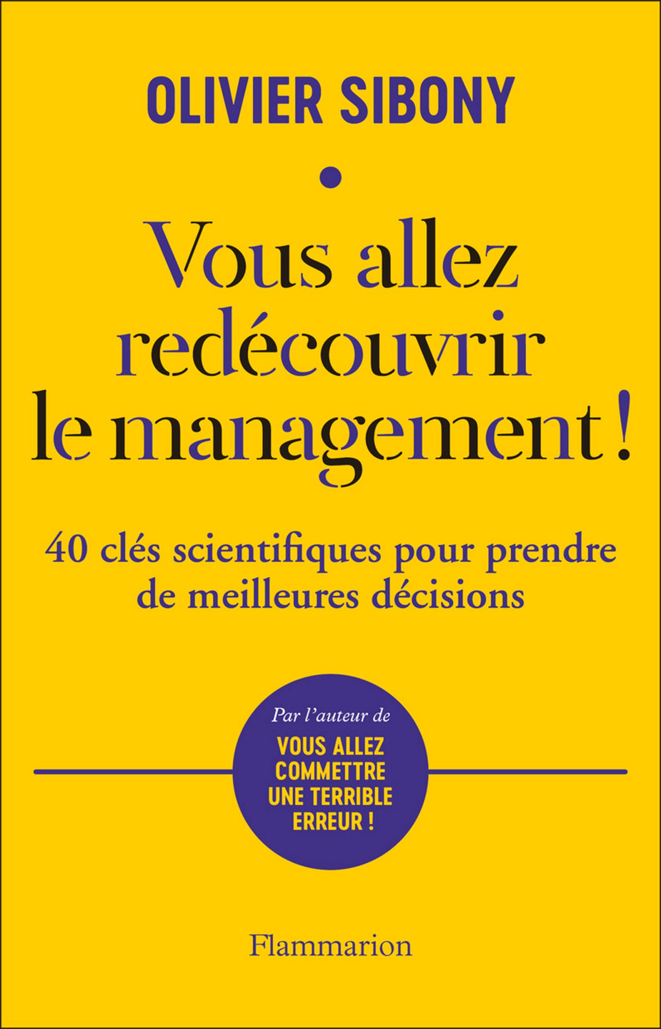 Vous allez redécouvrir le management !