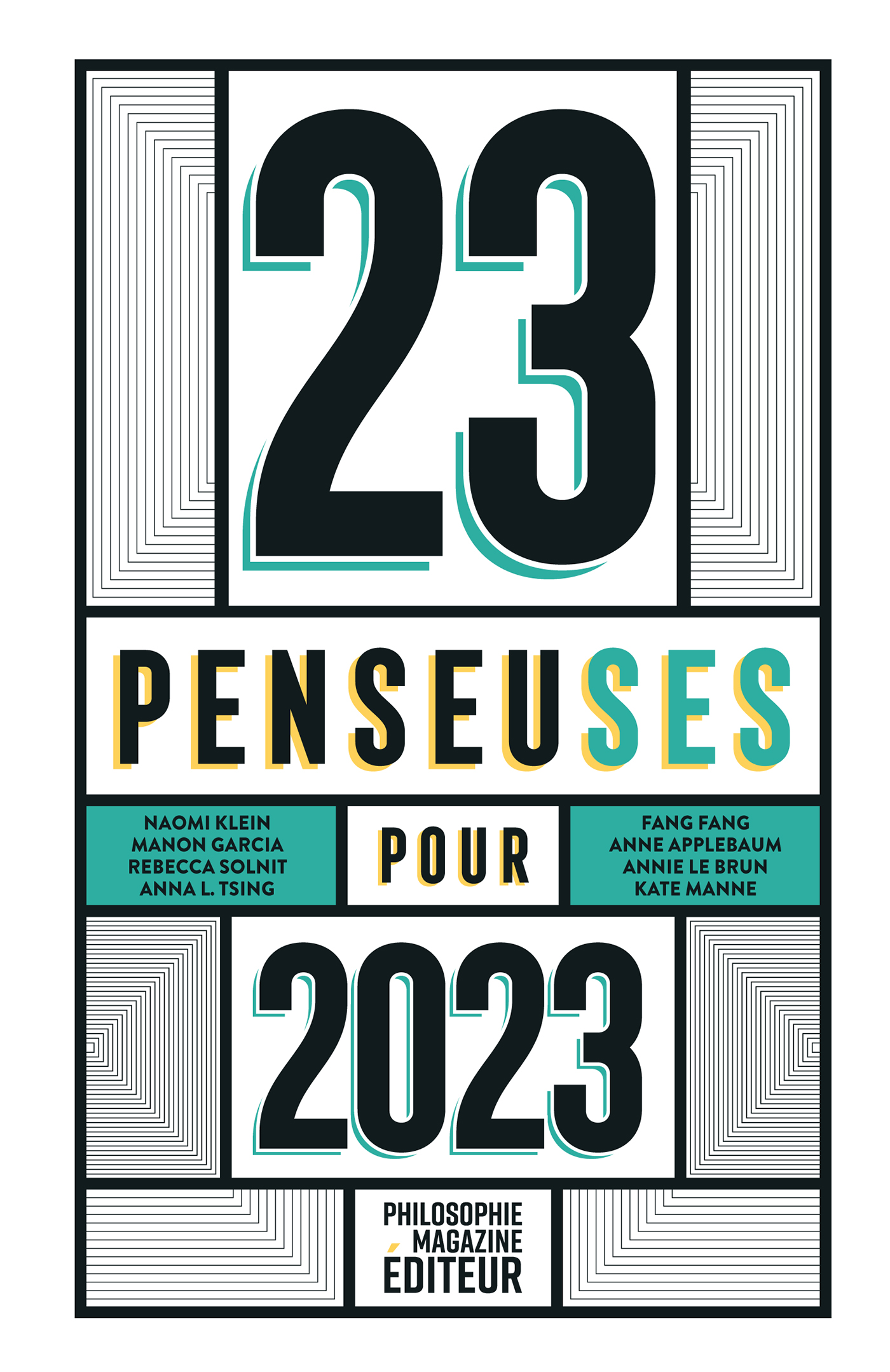 23 penseuses pour 2023: Les meilleurs textes écrits par des femmes philosophes, essayistes, écrivaines, parus dans la presse internationale