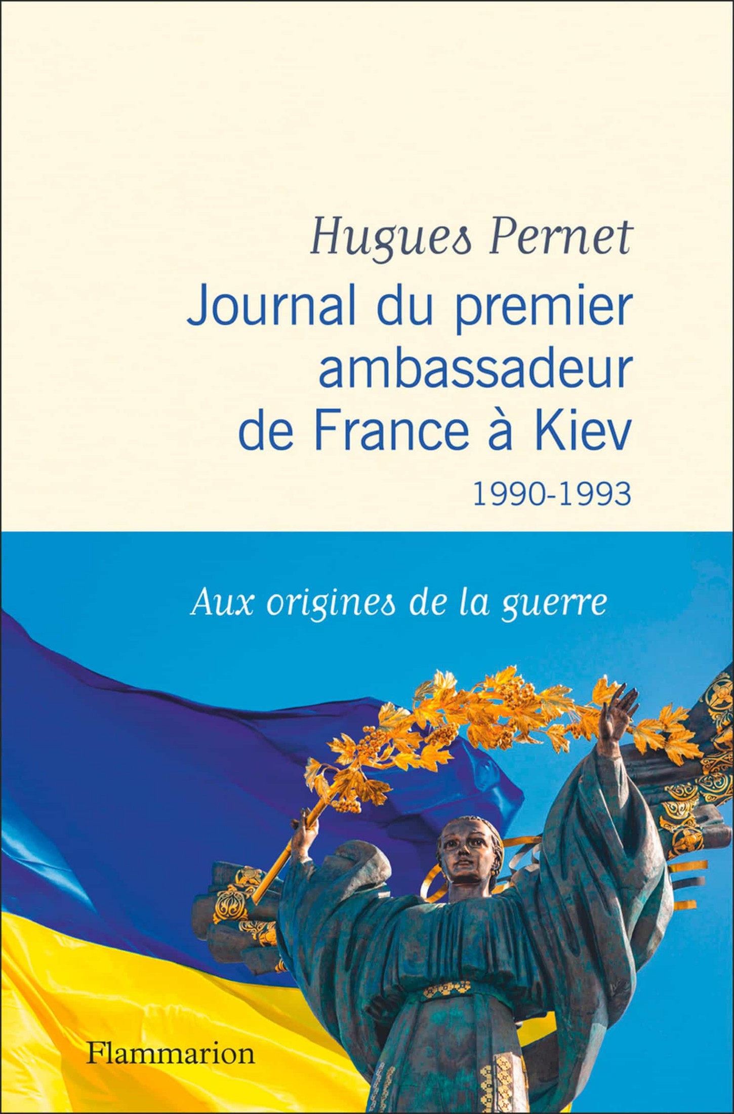 Journal du premier ambassadeur de France à Kiev