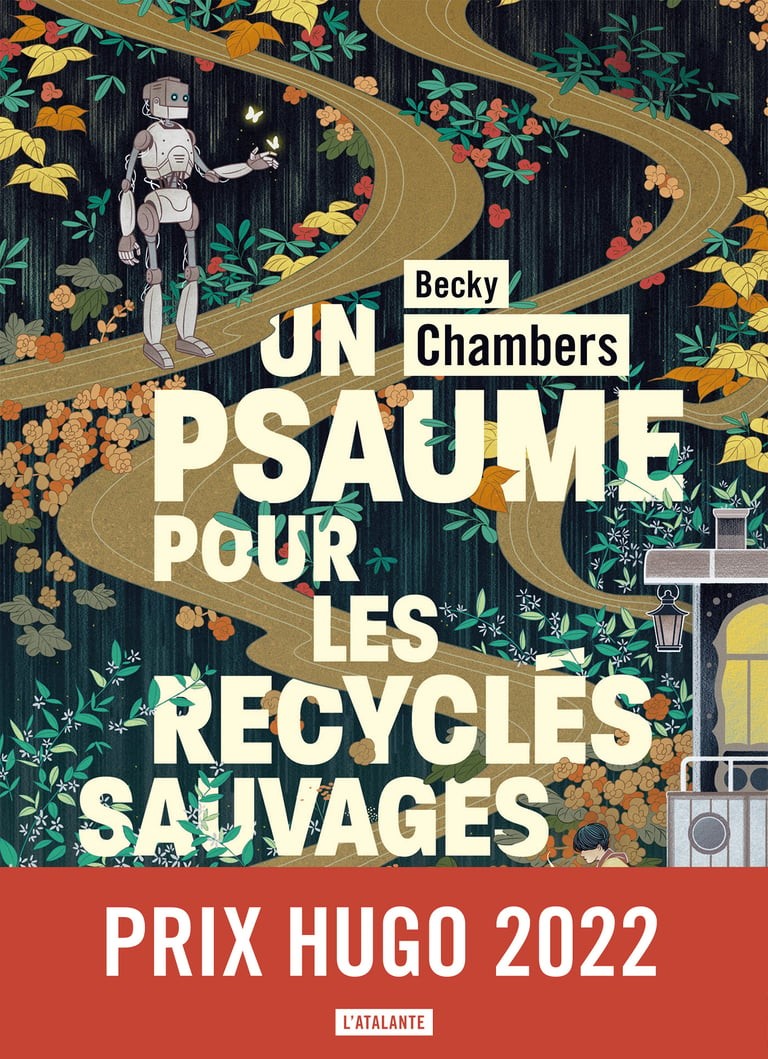 Un psaume pour les recyclés sauvages: Histoires de moine et de robot, T1