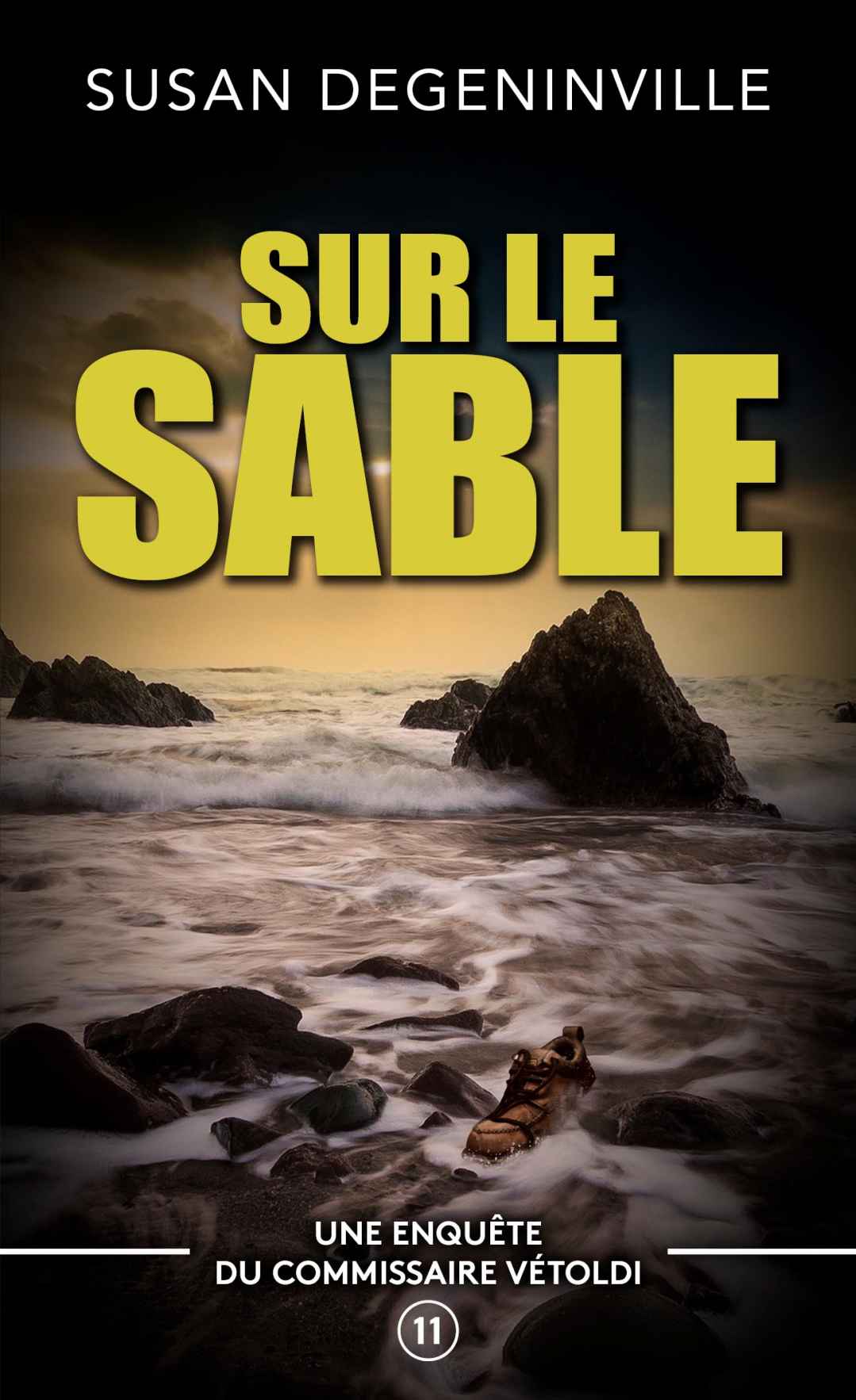 Sur le sable : Commissaire Vétoldi T11