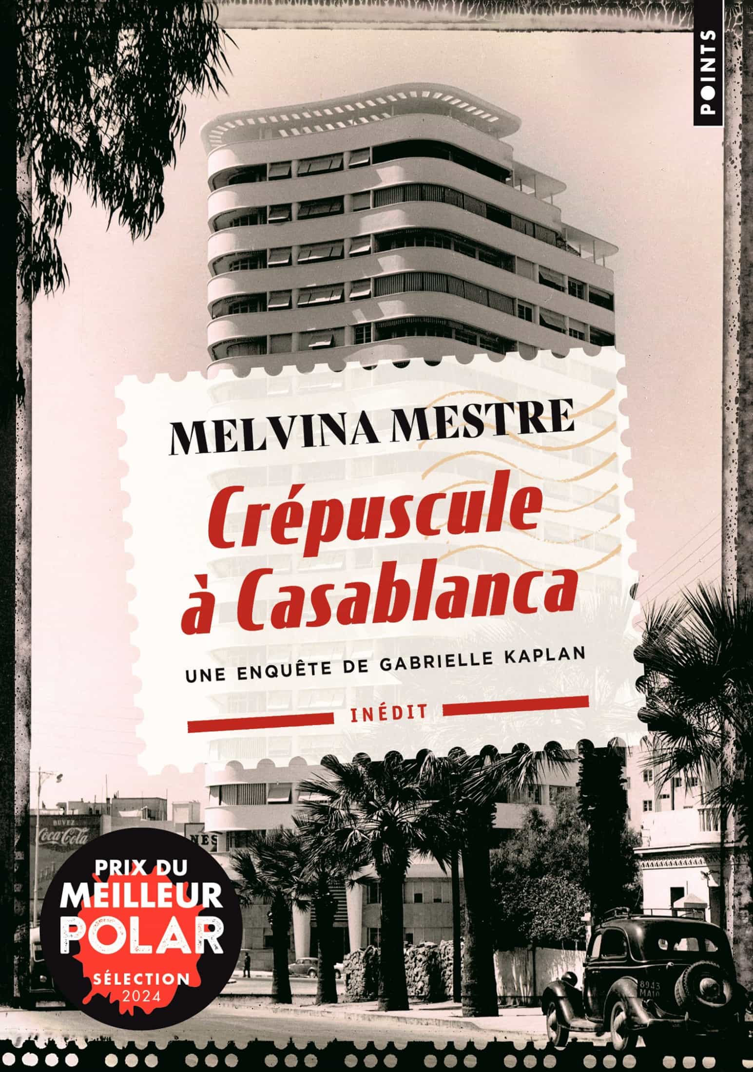 Crépuscule à Casablanca: Une enquête de Gabrielle Kaplan