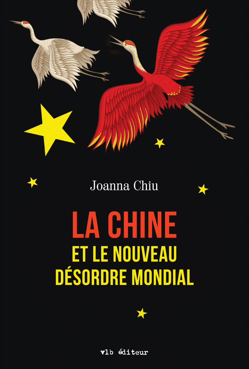 La Chine et le nouveau désordre mondial