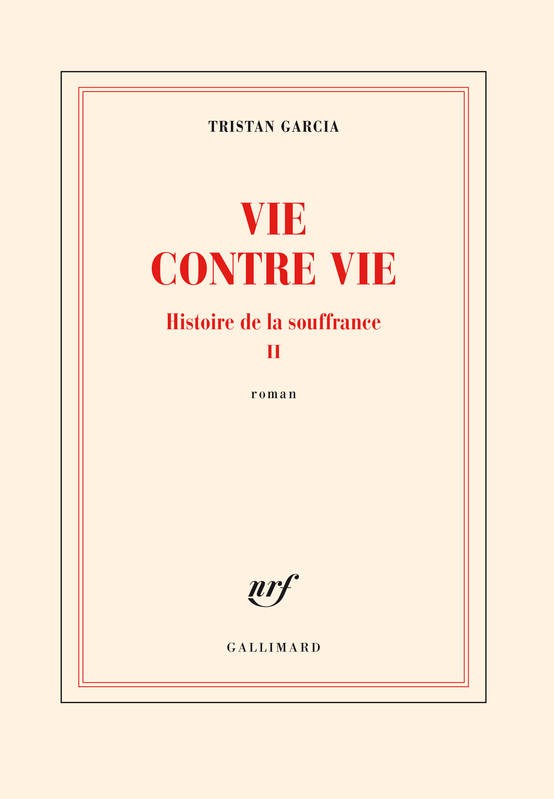 Vie contre vie: Histoire de la souffrance (Tome 2)