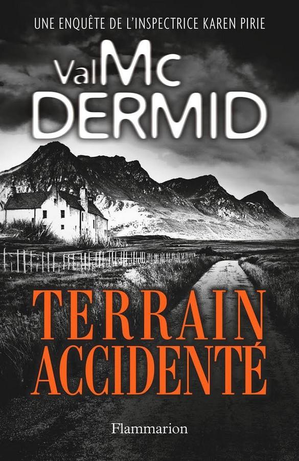 Terrain accidenté : Karen Pirie Tome 5