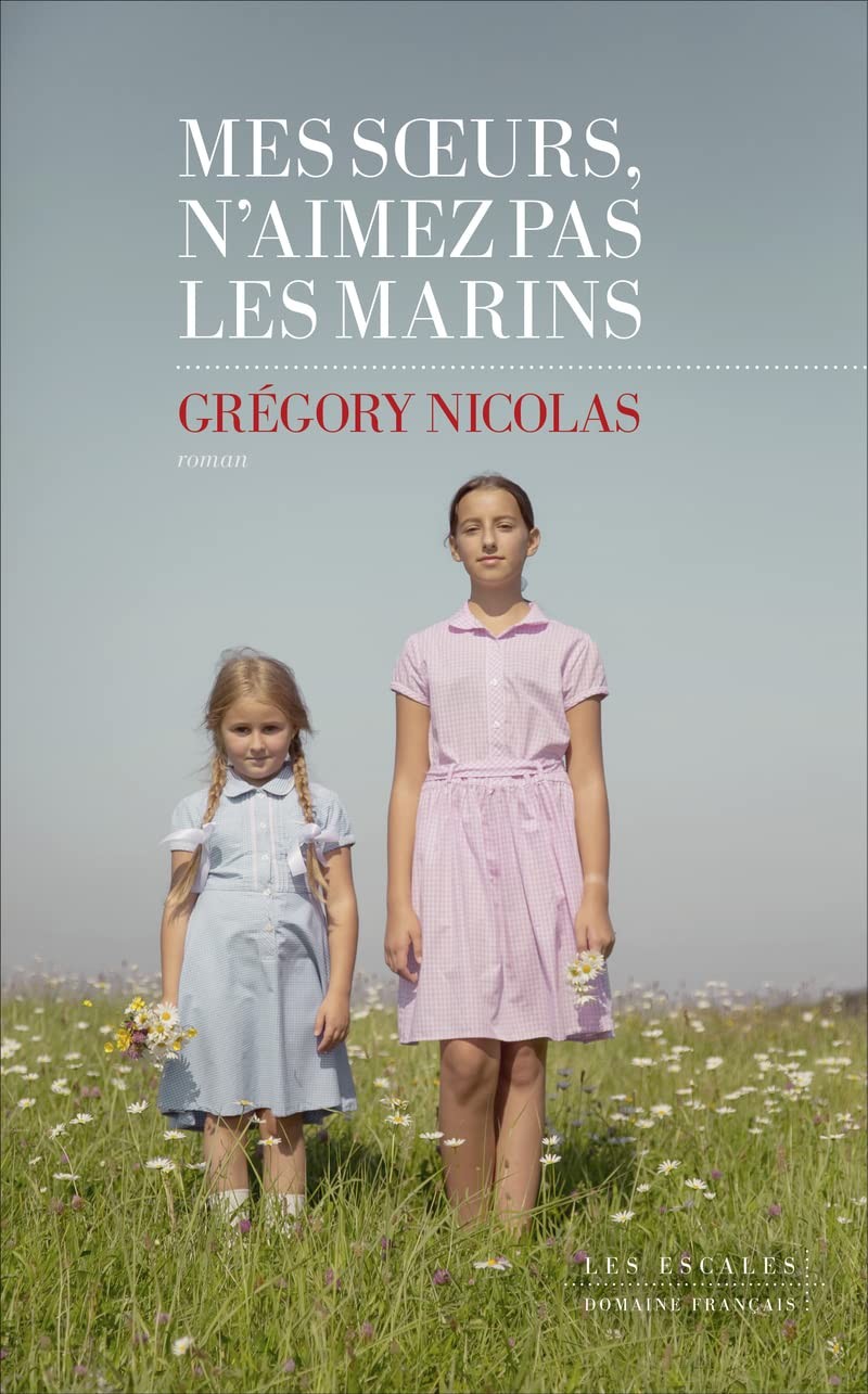 Mes sœurs, n'aimez pas les marins