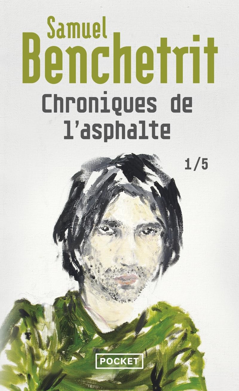 Chroniques de l'asphalte T01