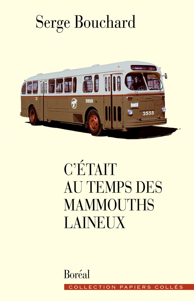 C'était Au Temps des Mammouths Laineux