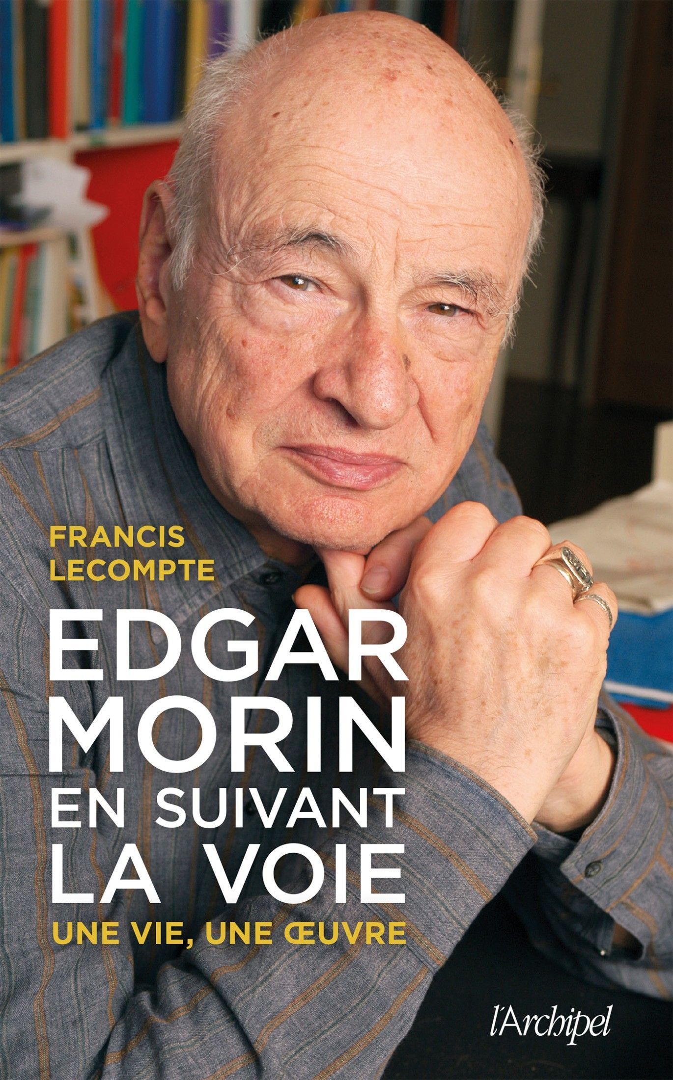 Edgar Morin, en suivant la voie