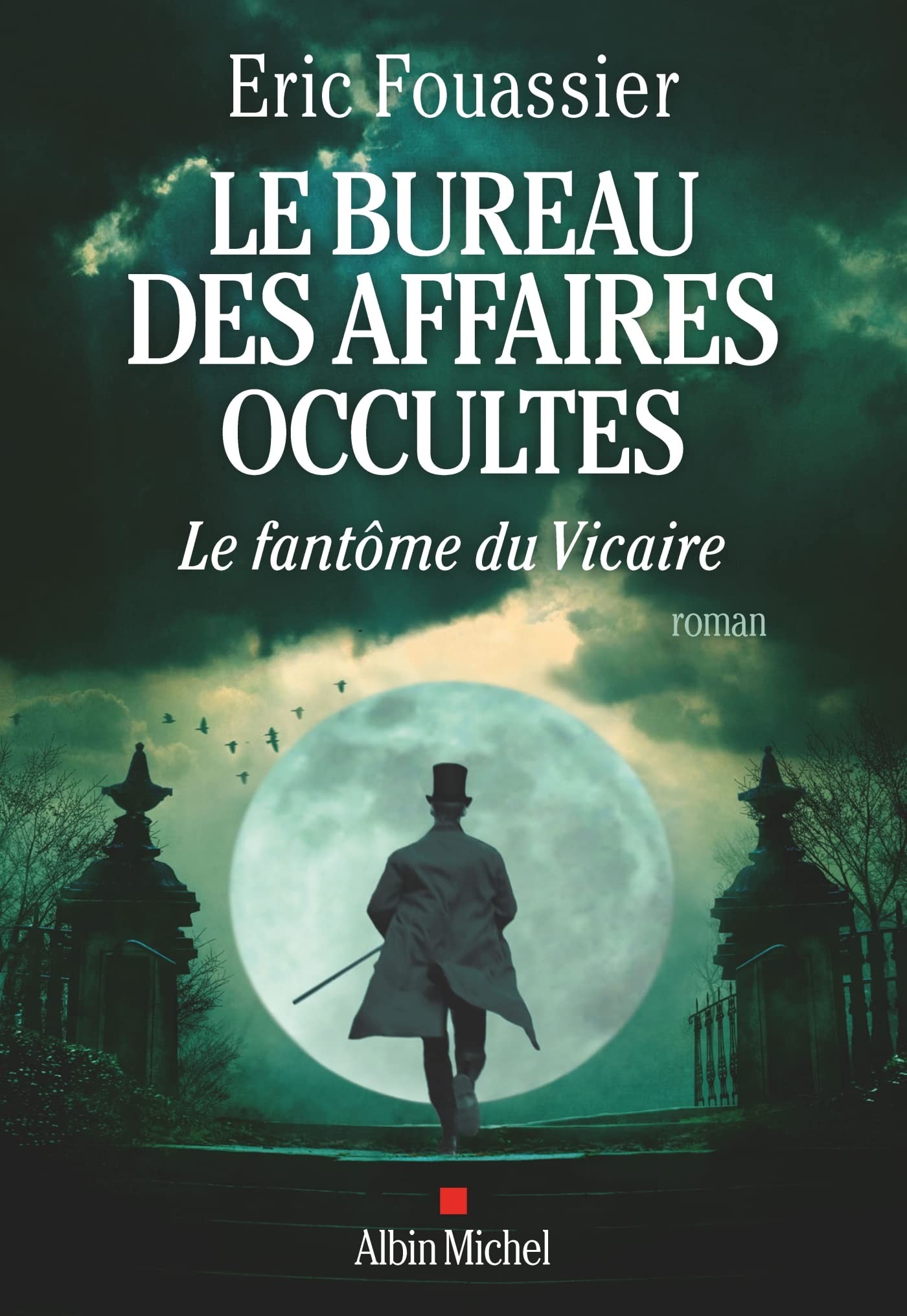 Le bureau des affaires occultes T2 : Le fantôme du vicaire