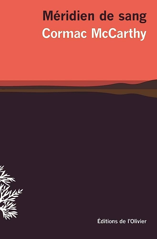 Méridien de sang ou le rougeoiement du soir dans l'Ouest