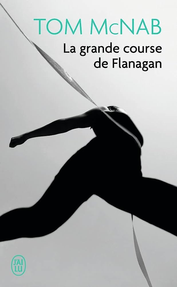 La grande course de Flanagan: roman