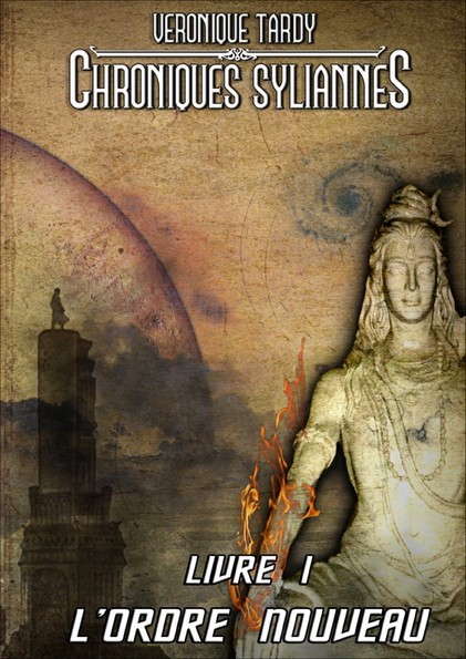 Les Chroniques syliannes : Livre I