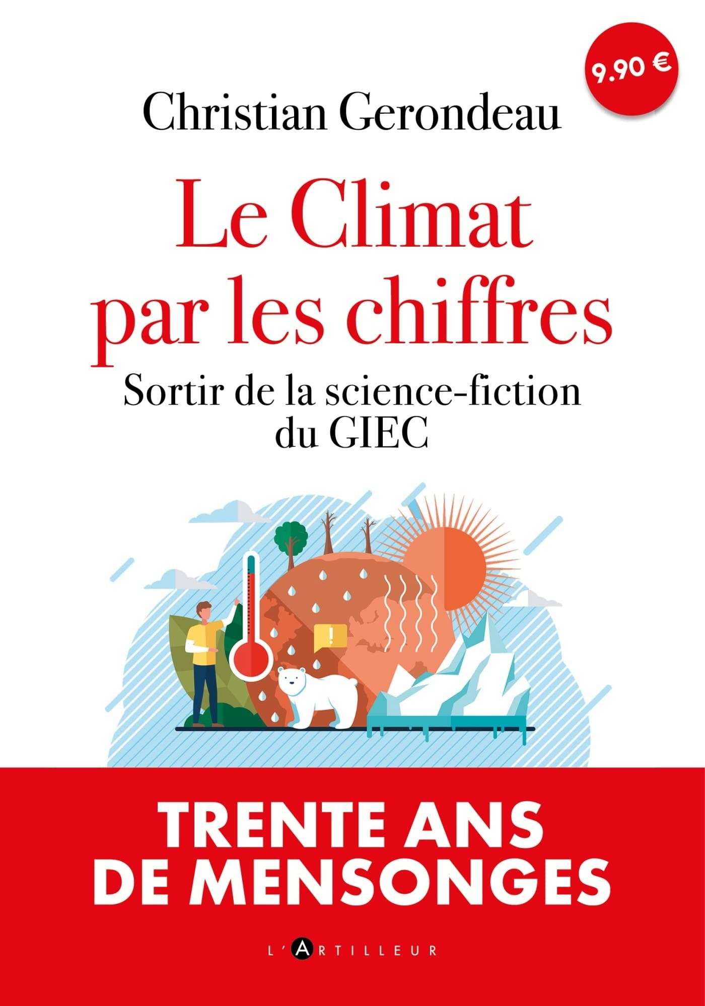 Le climat par les chiffres: sortir de la science-fiction du GIEC