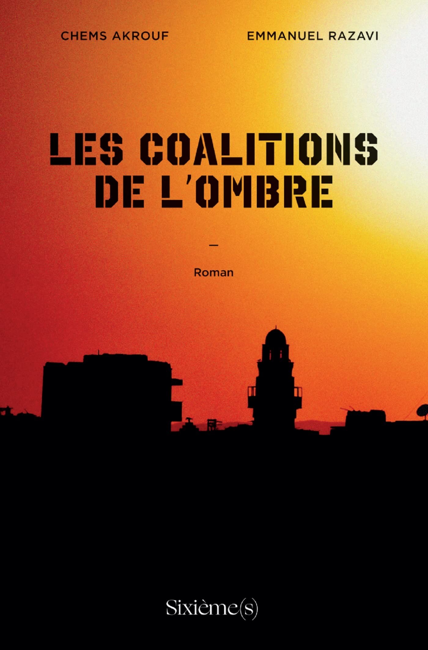 Les Coalitions de l'ombre
