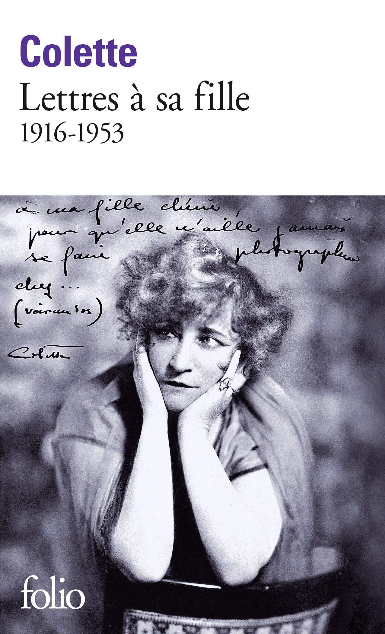 Lettres à sa fille, 1916-1953