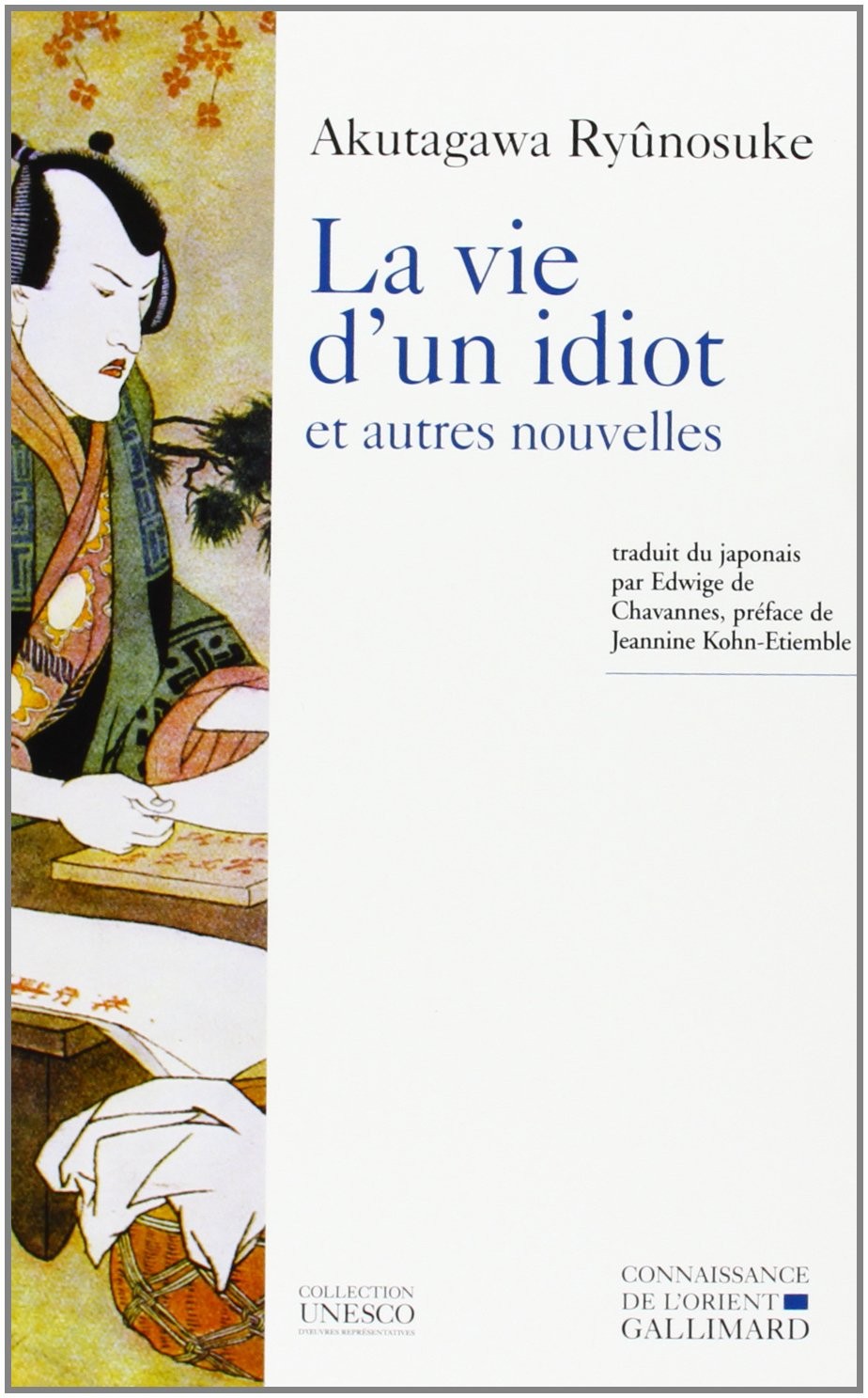 La vie d'un idiot et autres nouvelles