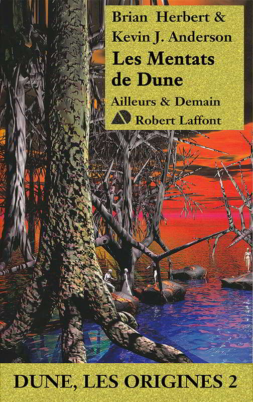 Les Mentats de Dune [Dune, les Origines 2]