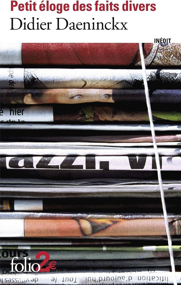 Petit éloge des faits divers