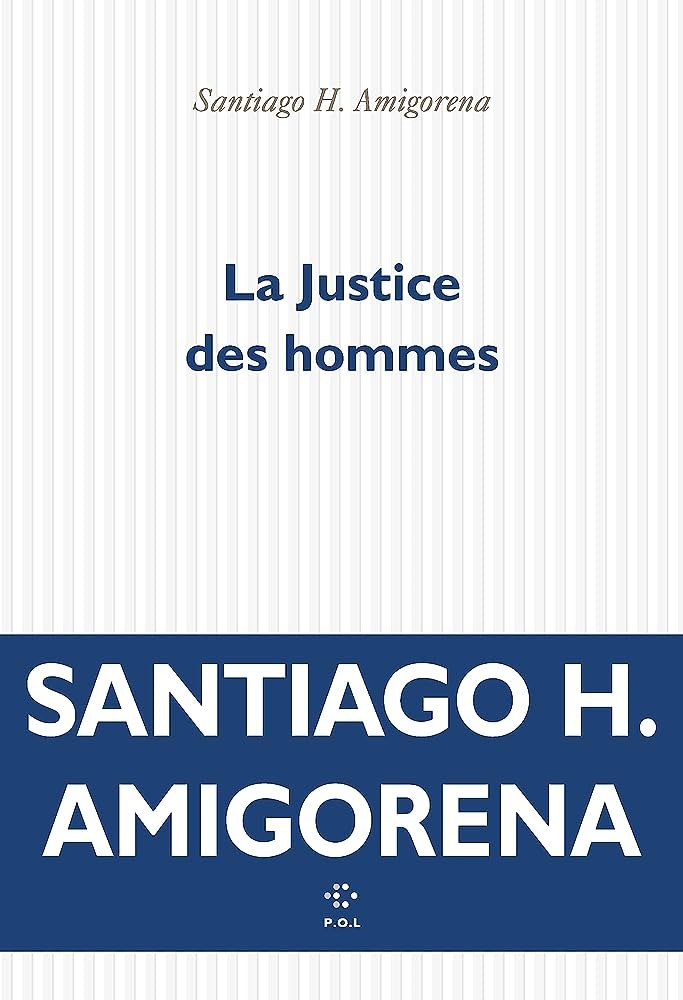 La Justice des hommes