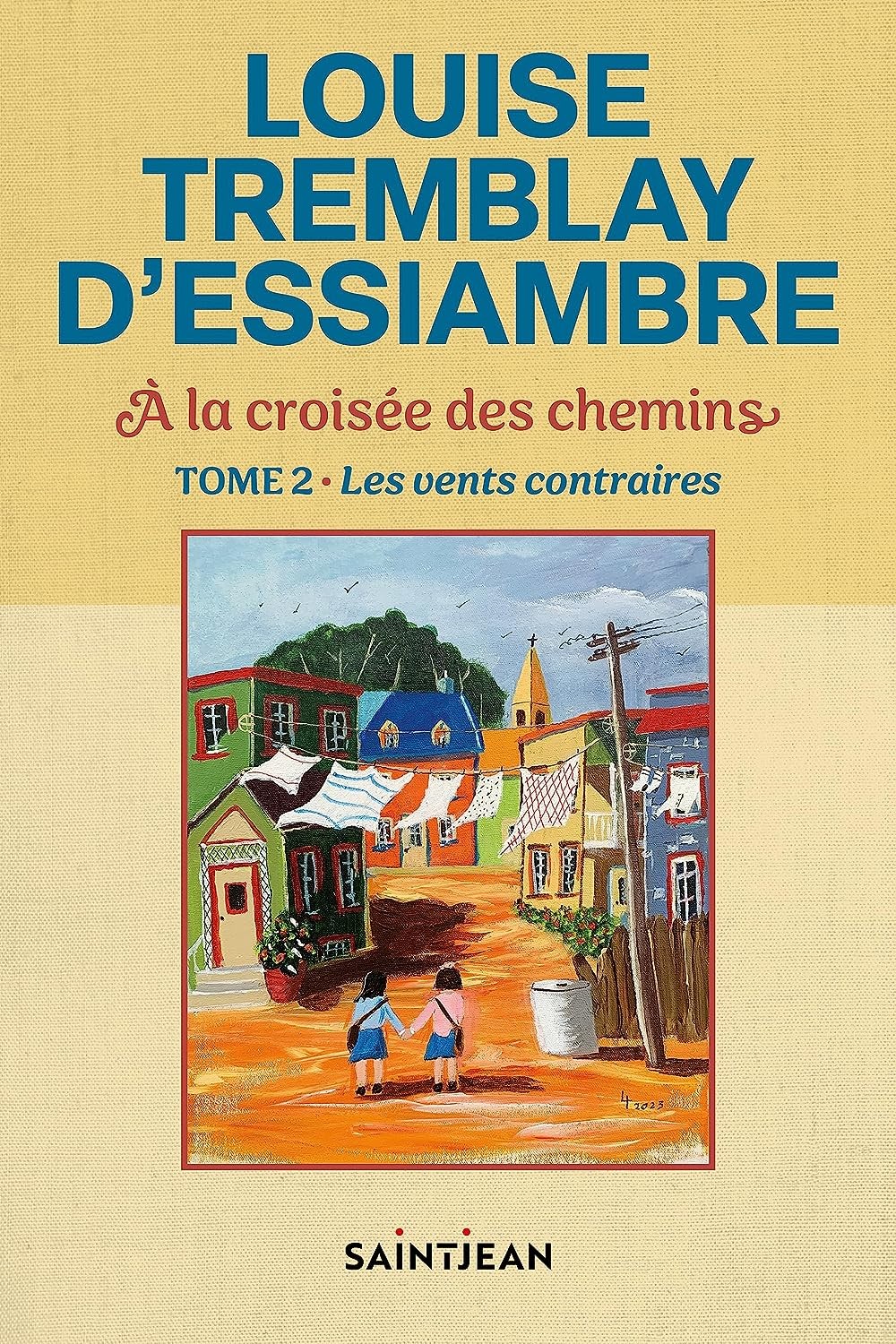 À la croisée des chemins, tome 2: Les vents contraires