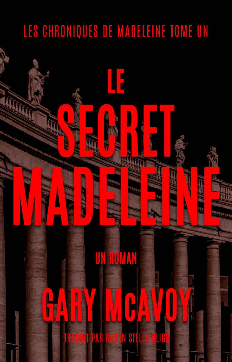 Le secret Madeleine