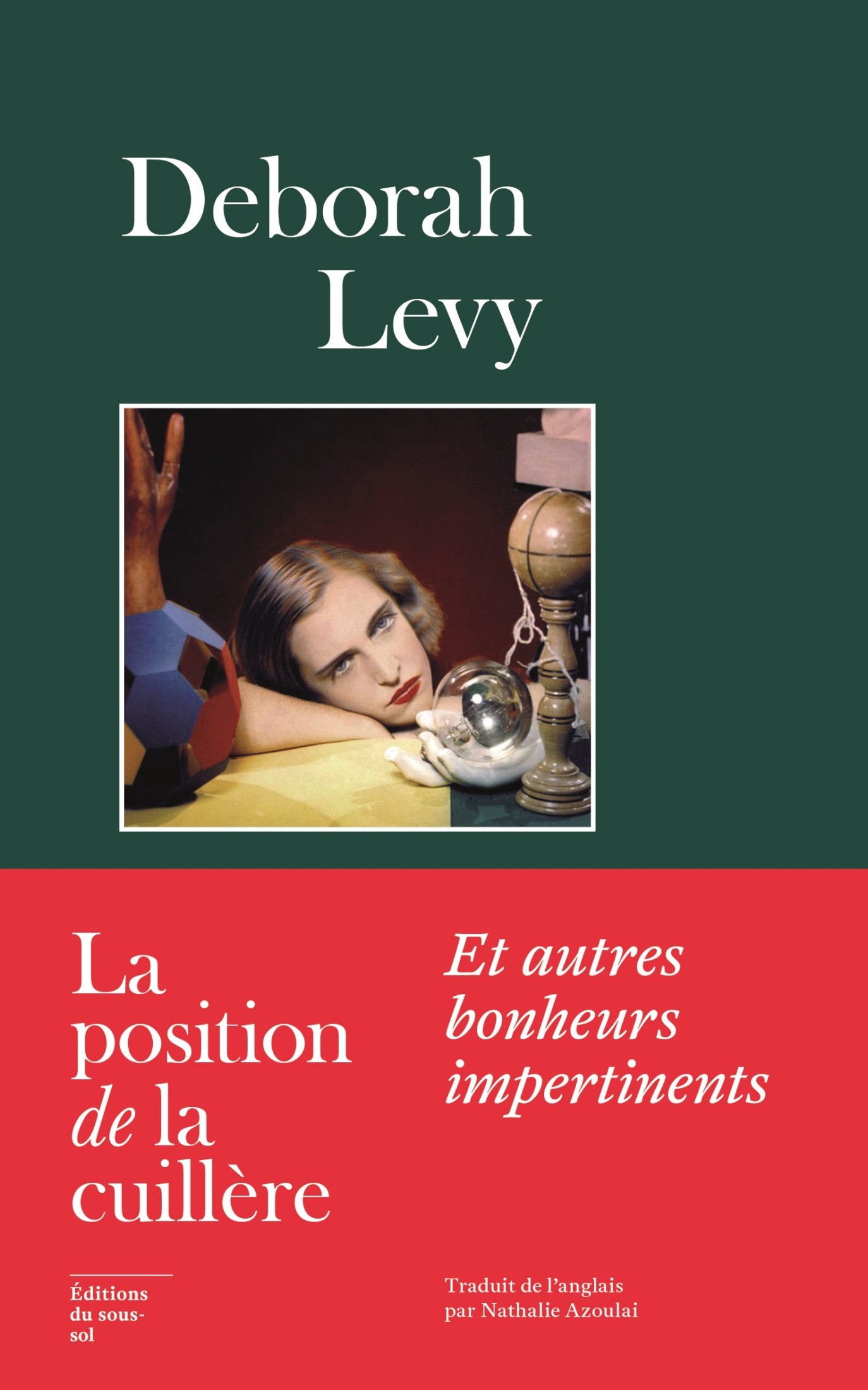 La Position de la cuillère. Et autres bonheurs impertinents: Et autres bonheurs impertinents