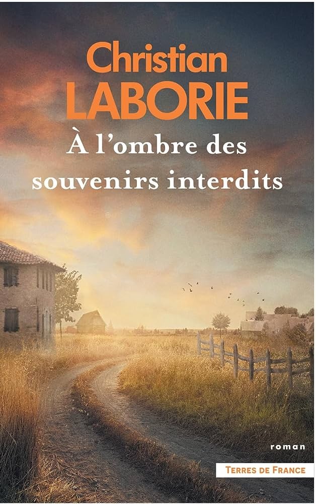 A l'ombre des souvenirs interdits