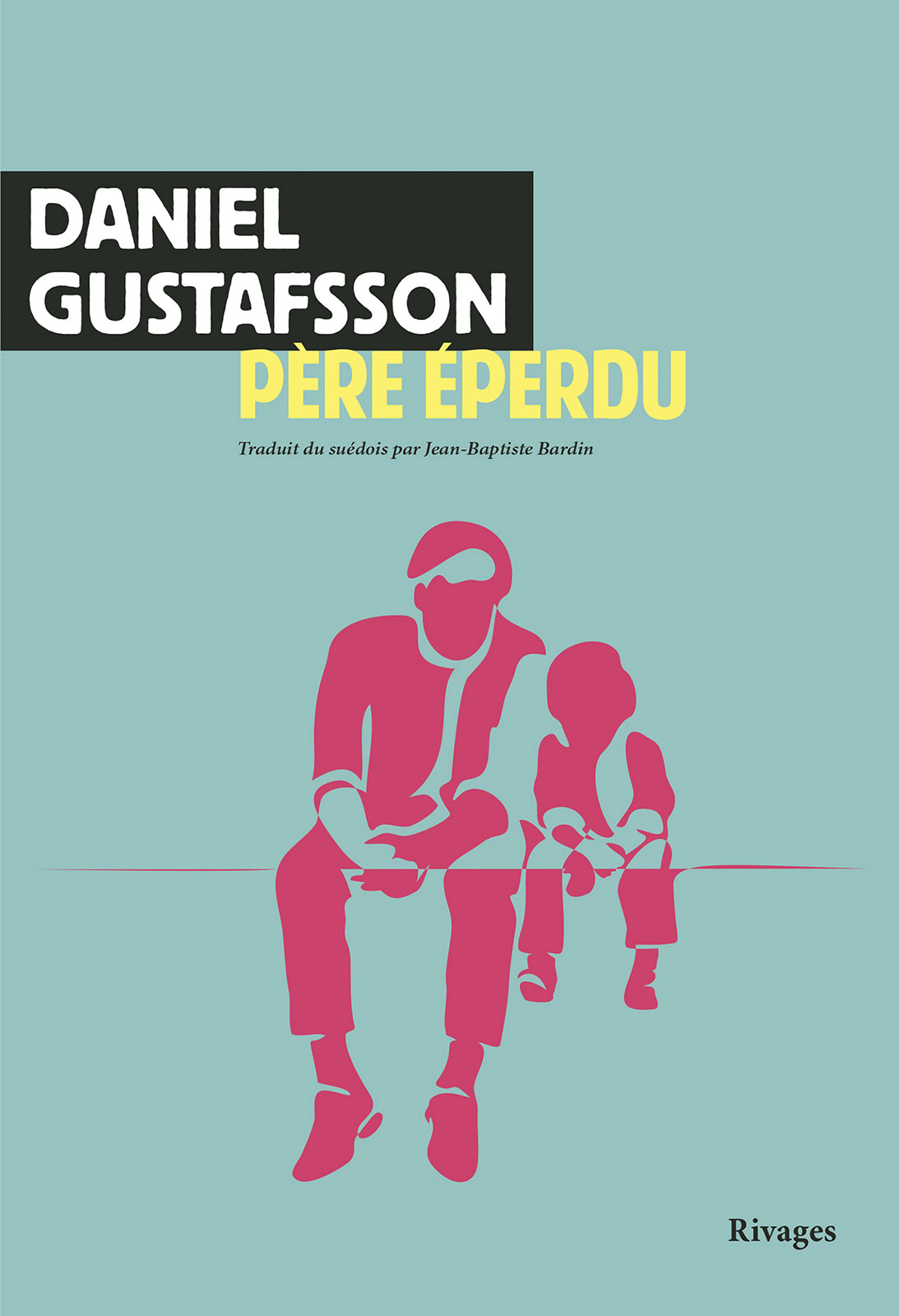 Père éperdu