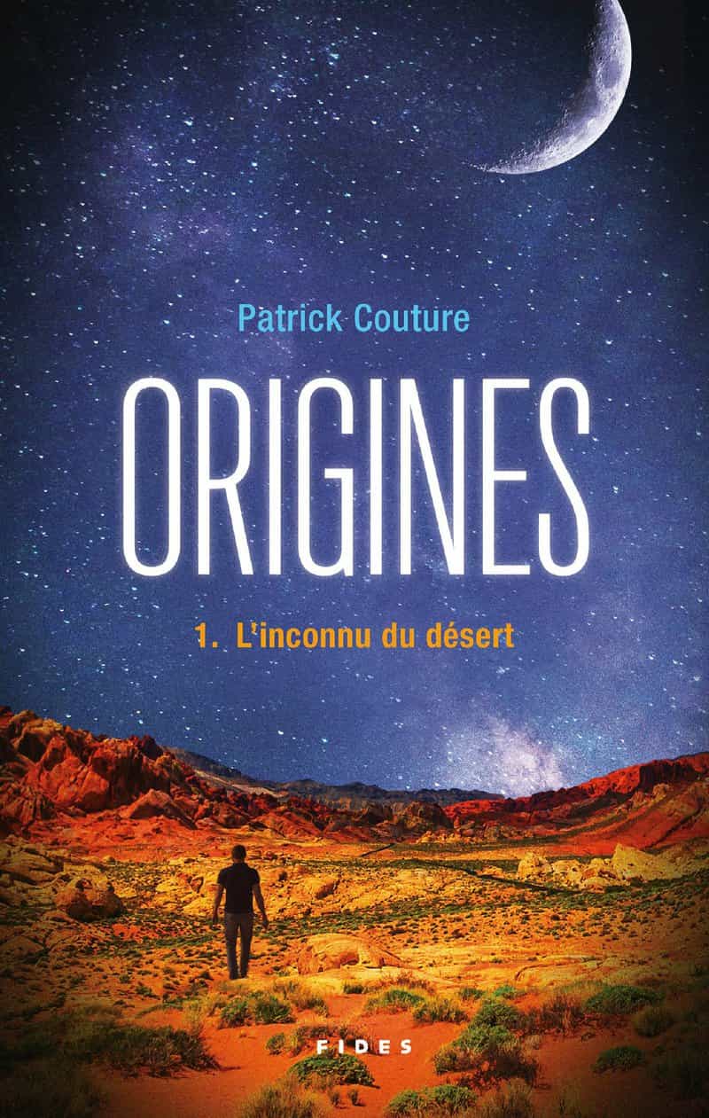 ORIGINES T.1: L'Inconnu du désert