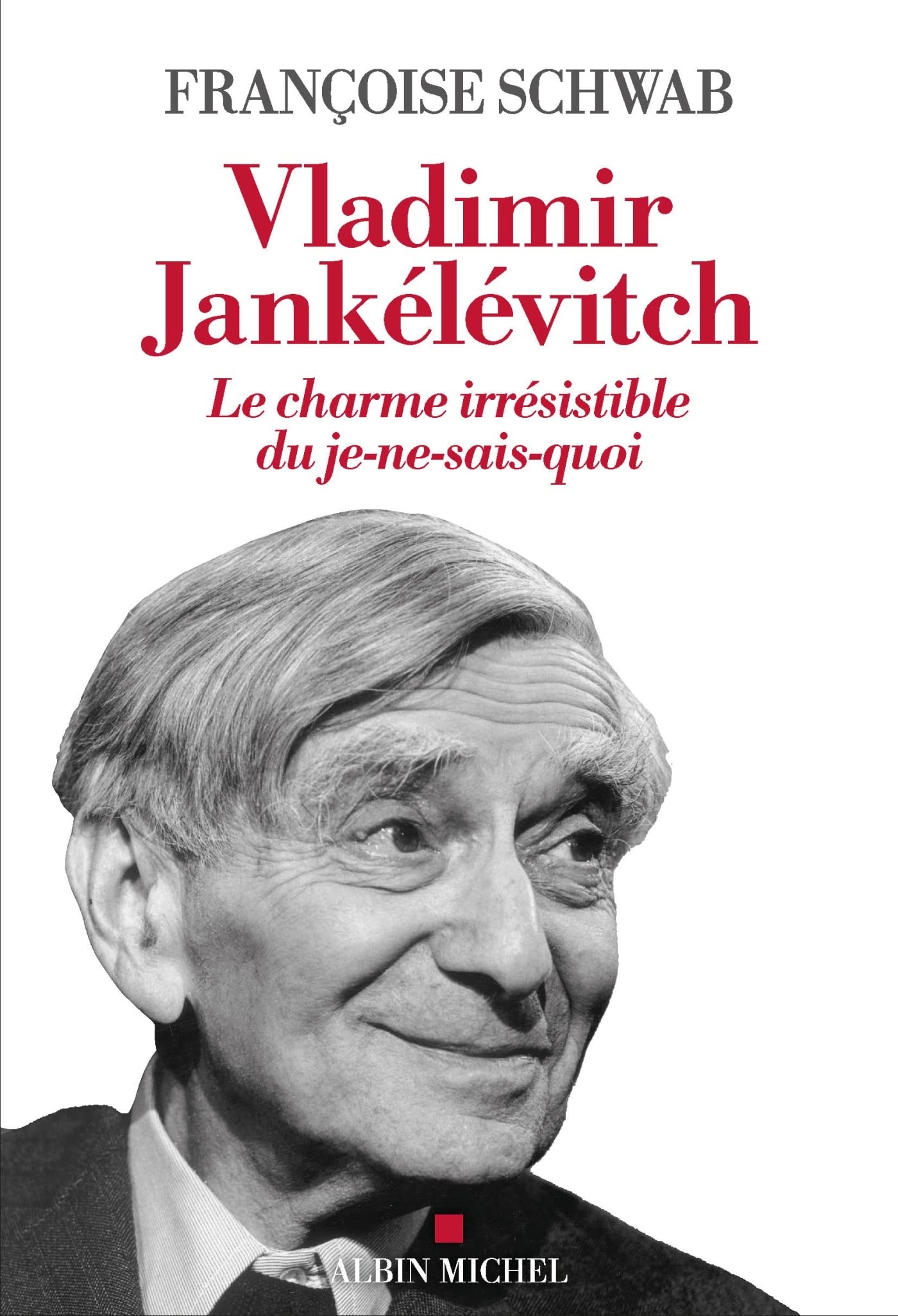 Présence de Vladimir Jankélévitch: le charme et l'occasion
