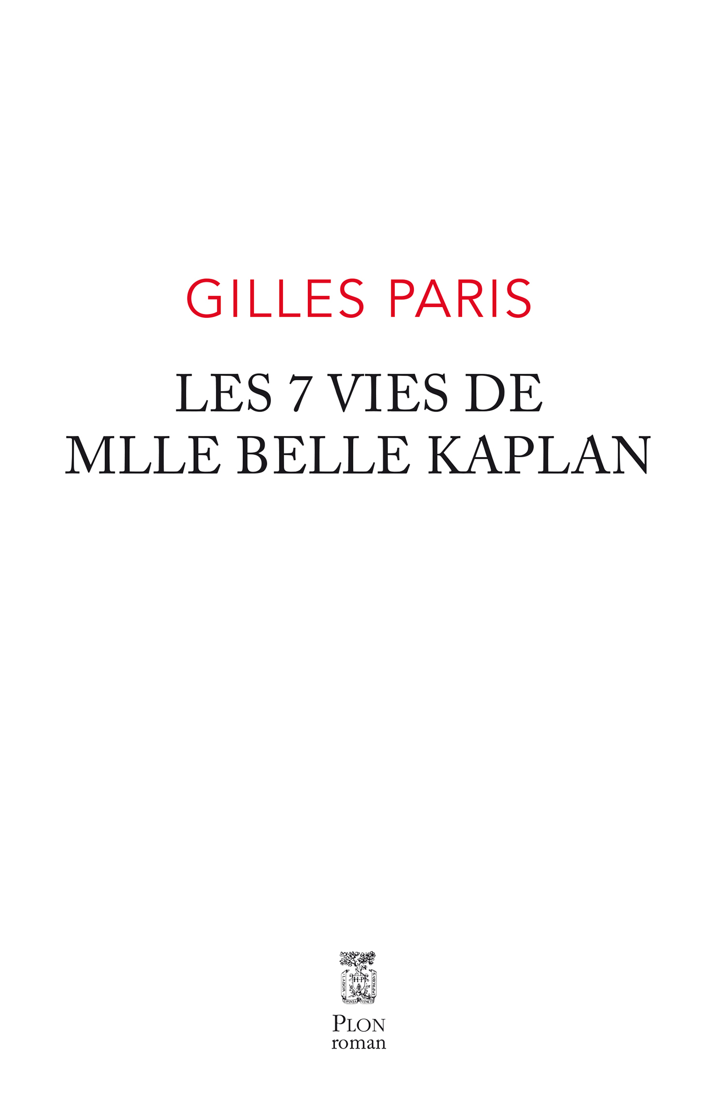 Les 7 vies de Mlle Belle Kaplan