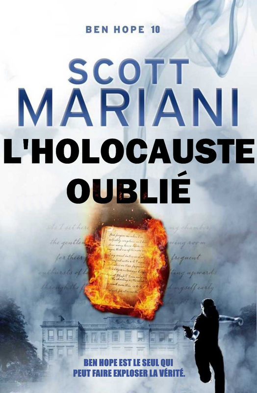 L'holocauste oublié