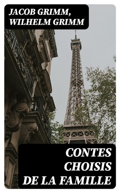 Contes choisis de la famille