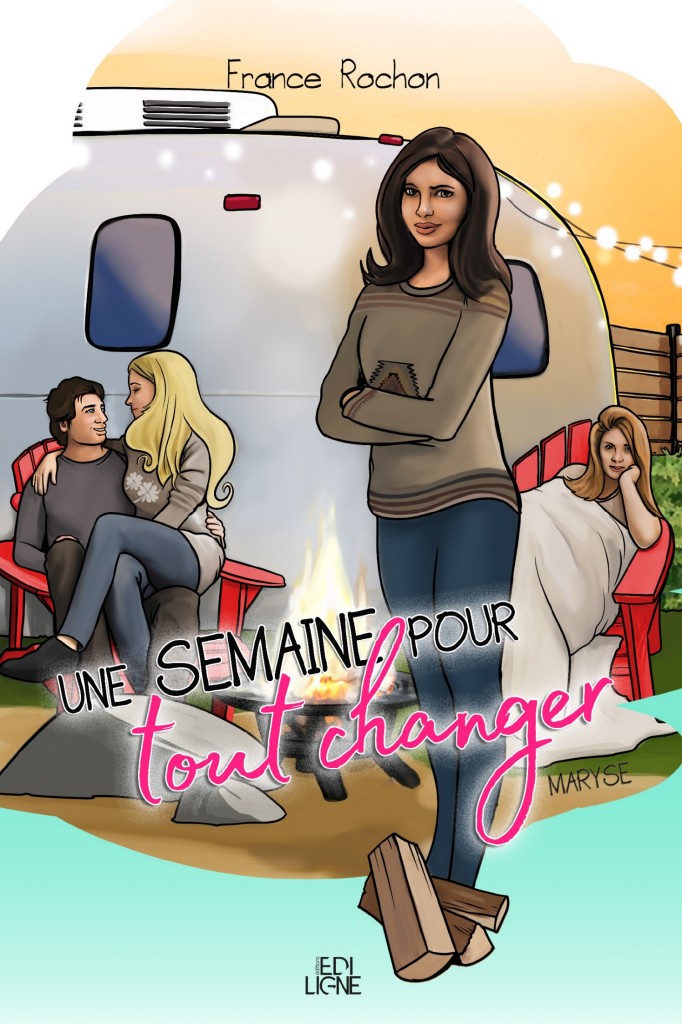 Une semaine pour tout changer: Maryse