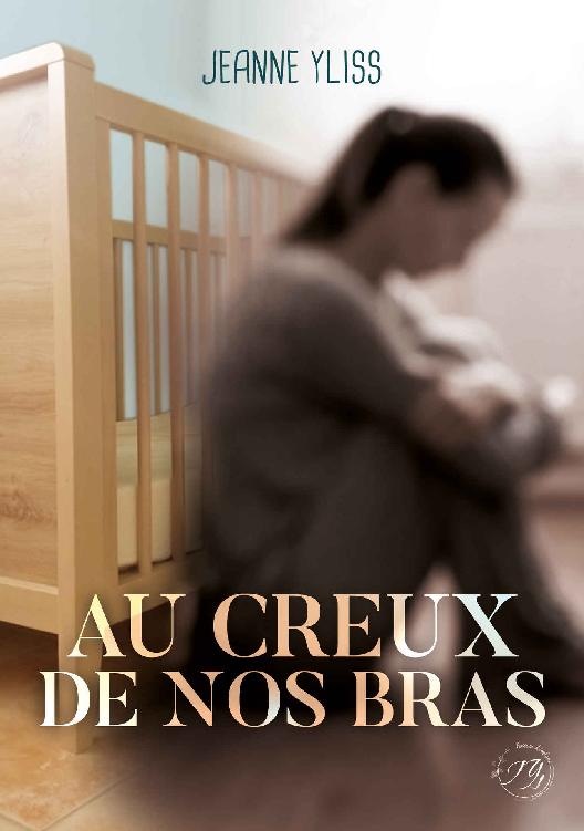 Au creux de nos bras