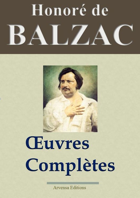 Oeuvres complètes - Balzac
