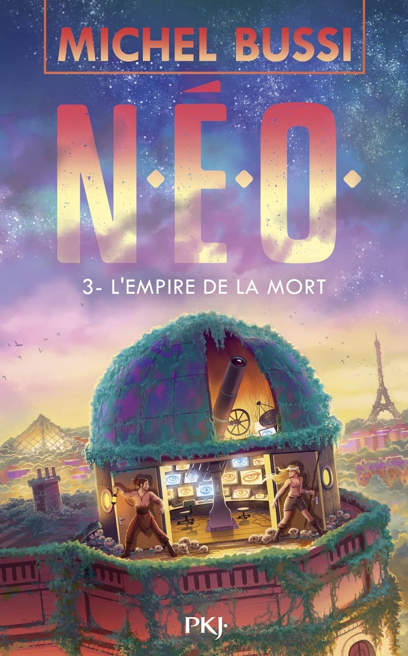 N.E.O. - Tome 03 : L'empire de la mort