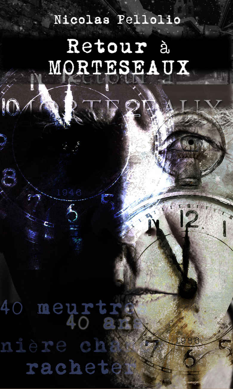 Retour à Morteseaux