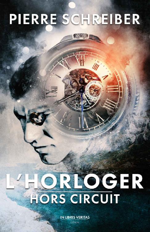 Hors Circuit : L'horloger T1
