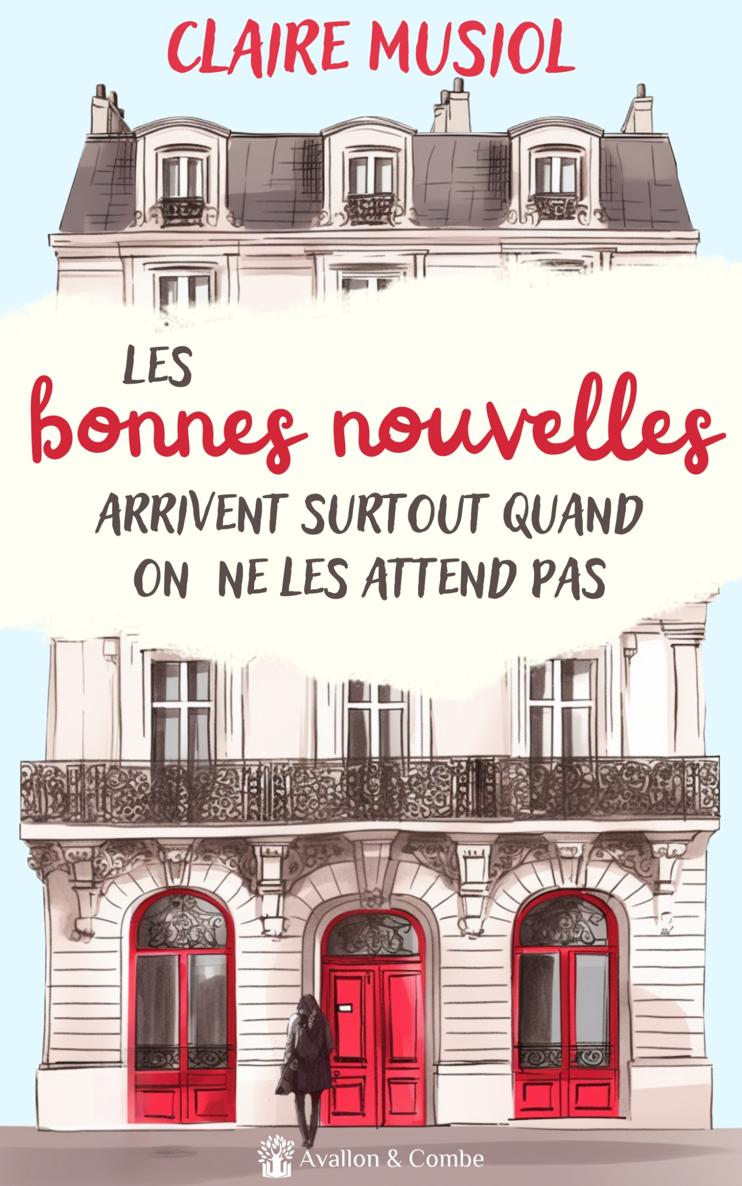 Les bonnes nouvelles arrivent surtout quand on ne les attend pas